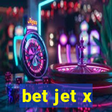 bet jet x